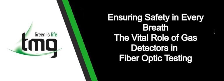Read more about the article Honeywell Gas Detectors Safety in Fibre Optic Testing
